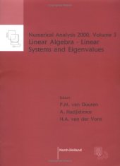 book Numerical Analysis 2000 : Linear Algebra - Linear Systems and Eigenvalues (Numerical Analysis 2000)