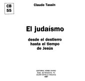 book El Judaísmo: Desde el Destierro Hasta el Tiempo de Jesús