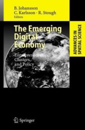 book The Emerging Digital Economy: Entrepreneurship, Clusters, and Policy (Advances in Spatial Science)