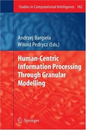 book Human-Centric Information Processing Through Granular Modelling