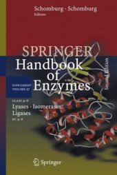 book Class 4-6 Lyases, Isomerases, Ligases: EC 4-6 (Springer Handbook of Enzymes, Supplement Volume S7)