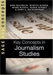 book Key Concepts in Journalism Studies (SAGE Key Concepts series)