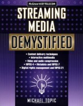 book Streaming Media Demystified (Mcgraw-Hill Telecom)