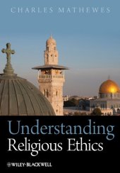 book Understanding Religious Ethics