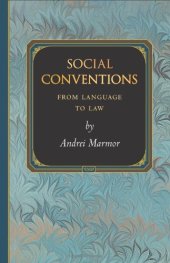 book Social Conventions: From Language to Law (Princeton Monographs in Philosophy)