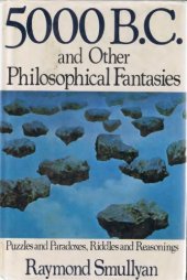 book Five Thousand B.C. and Other Philosophical Fantasies