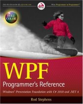 book WPF Programmer's Reference: Windows Presentation Foundation with C# 2010 and .NET 4