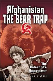 book Afghanistan The Bear Trap: The Defeat of a Superpower