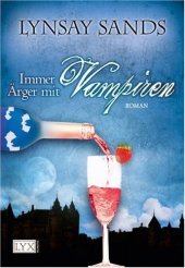 book Immer Ärger mit Vampiren (Argeneau Reihe Bd. 4)