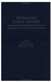 book Navigating Public Opinion: Polls, Policy, and the Future of American Democracy