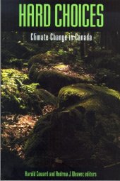 book Hard Choices: Climate Change in Canada