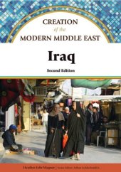 book Iraq, 2nd Edition (Creation of the Modern Middle East)