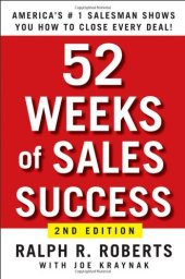 book 52 Weeks of Sales Success: Americas #1 Salesman Shows You How to Send Sales Soaring