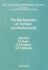 book The Biochemistry of Archaea (Archaebacteria)