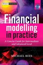 book Financial Modelling in Practice: A Concise Guide for Intermediate and Advanced Level (The Wiley Finance Series)