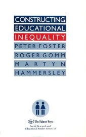 book Constructing Educational Inequality: A Methodological Assessment (Social Research and Educational Studies Series)