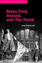 book Brian Friel, Ireland, and The North