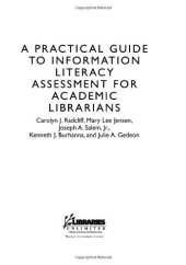 book A Practical Guide to Information Literacy Assessment for Academic Librarians