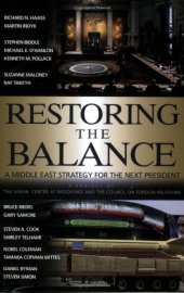 book Restoring the Balance: A Middle East Strategy for the Next President (Saban Center - Council on Foreign Relations Book)