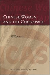 book Chinese Women and the Cyberspace (ICAS Publications Edited Volumes)
