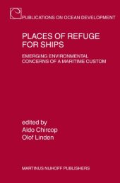 book Places of Refuge for Ships: Emerging Environmental Concerns of a Maritime Custom