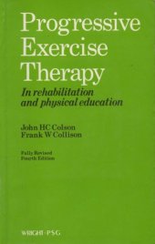 book Progressive Exercise Therapy in Rehabilitation and Physical Education