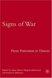 book Signs of War: From Patriotism to Dissent