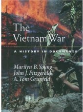 book The Vietnam War: A History in Documents (Pages from History)