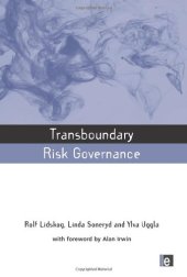 book Transboundary Risk Governance (The Earthscan Risk in Society Series)