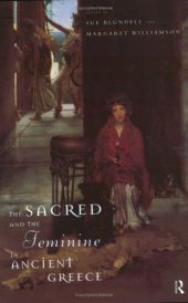 book The Sacred and the Feminine in Ancient Greece