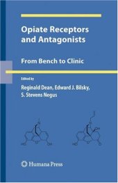 book Opiate Receptors and Antagonists: From Bench to Clinic