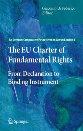 book The EU Charter of Fundamental Rights: From Declaration to Binding Instrument