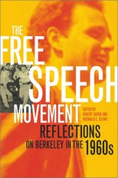 book The Free Speech Movement: Reflections on Berkeley in the 1960s