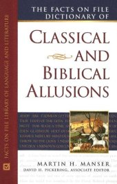 book Facts on File Dictionary of Classical and Biblical Allusions (Writers Reference)