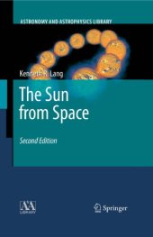 book The Sun from Space, Second Edition (Astronomy and Astrophysics Library)