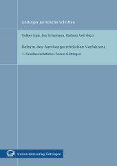 book Reform des familiengerichtlichen Verfahrens: 1. Familienrechtliches Forum Göttingen