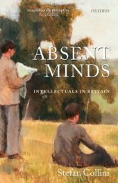 book Absent Minds: Intellectuals in Britain