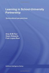 book Learning in School-University Partnership: Sociocultural Perspectives