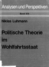 book Politische Theorie im Wohlfahrtsstaat (Analysen und Perspektiven)  german