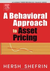 book A Behavioral Approach to Asset Pricing (Academic Press Advanced Finance Series)