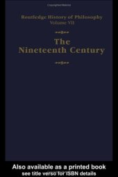 book Routledge History of Philosophy, Volume VII: The Nineteenth Century