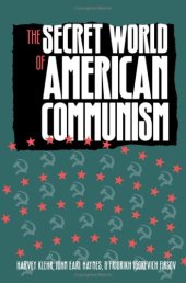 book The Secret World of American Communism (Annals of Communism Series)