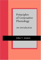 book Principles Of Generative Phonology: An Introduction (Ansterdam Studies in the Theory and History of Linguistic Science)