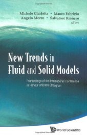 book New Trends in Fluid and Solid Models: Proceedings of the International Conference in Honour of Brian Straughan, Vietri sul Mare (SA) Italy, 28 February-1 March 2008