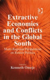 book Extractive Economies and Conflicts in the Global South