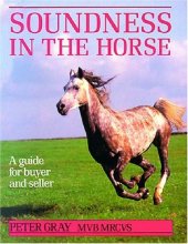 book Soundness in the Horse: A Guide for Buyer and Seller