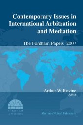 book Contemporary Issues in International Arbitration and Mediation: The Fordham Papers, Volume 2 (2008)