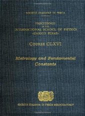 book Metrology and Fundamental Constants (Course CLXVI)