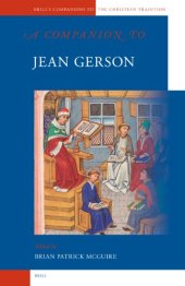 book A Companion to Jean Gerson (Brill's Companions to the Christian Tradition)