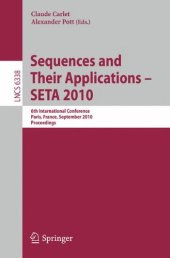 book Sequences and Their Applications – SETA 2010: 6th International Conference, Paris, France, September 13-17, 2010. Proceedings